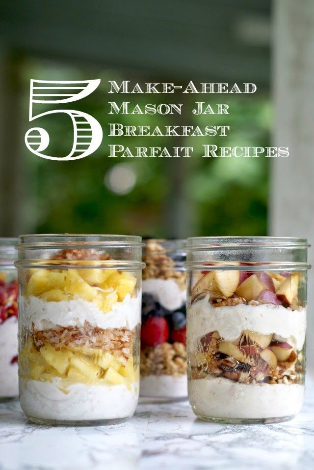 Mason Jar Breakfast Parfaits 