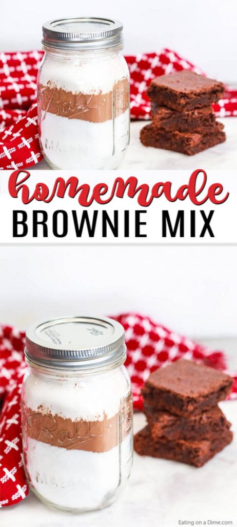 Learn how to make your own homemade brownie mix to save yourself time and money when making desserts. You will love that you can make brownies quicker with this DIY brownie mix in a jar. Try this recipe today! #eatingonadime #homemadebrowniemix #browniemixrecipe 