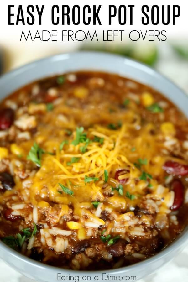 crockpot taco rice soup – turn your left over tacos into a second meal!