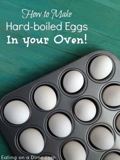 How to make hard boiled eggs in the oven quickly. Baked hard boiled eggs is easy to make and perfect for a huge party or Easter. All you need for this recipe is eggs, a muffin tin and water. You’ll never make ovens on the stovetop again! #eatingonadime #hardboiledeggs #bakedeggs