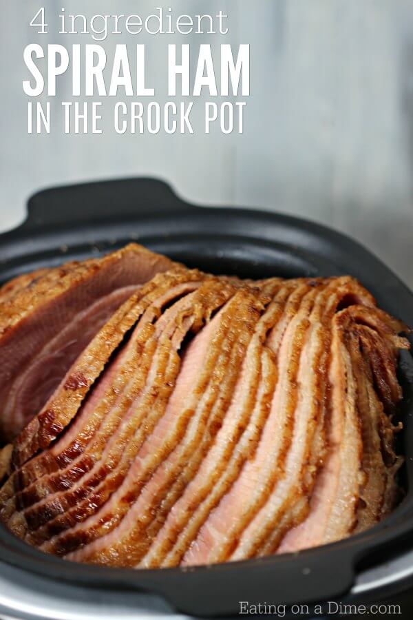Crock pot Ham Recipe - Easy crockpot spiral ham - Slow Cooker Ham