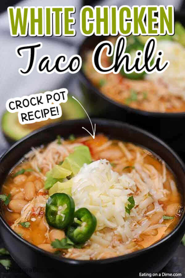 Crockpot Chicken Taco Chili