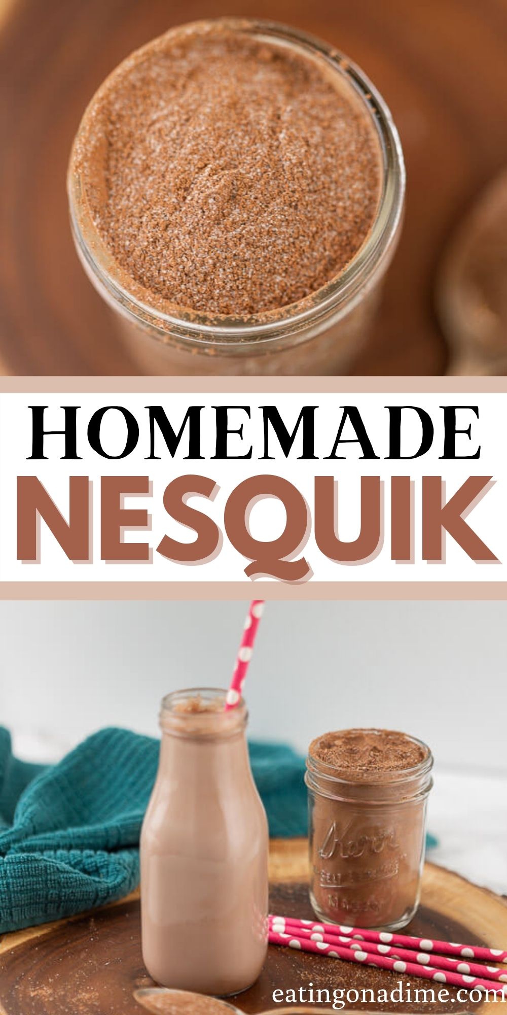 Save money by making your own homemade Nesquik. It is easy to make and healthier by making your own DIY Nesquik powder at home.  Learn how to make this easy copycat Nesquik recipe.  #eatingonadime #nesquikrecipes #copycatrecipes #easyrecipes 