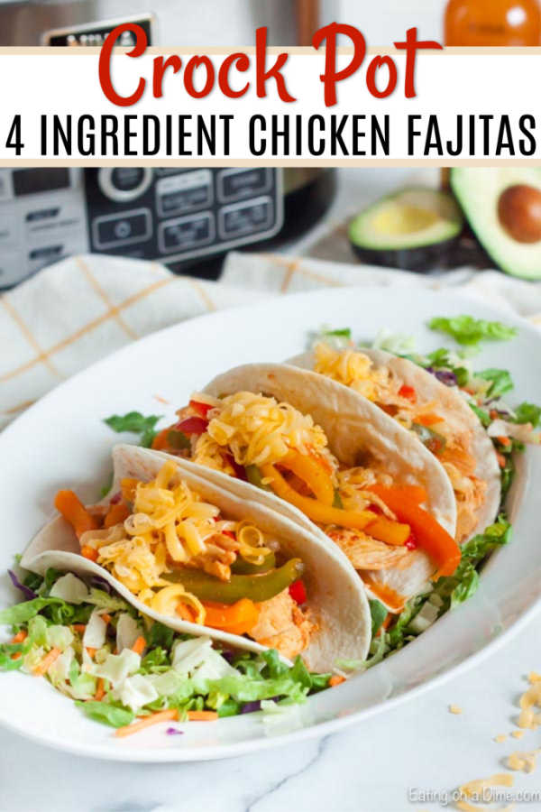 Crockpot Chicken Fajitas Recipe is so easy that you can make this any day of the week. Save time and money with this 4 ingredient meal!