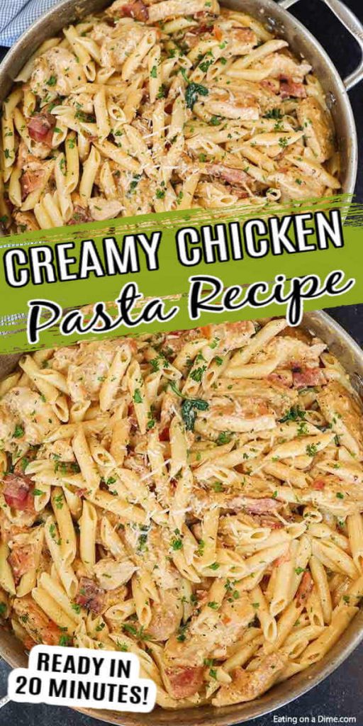 Creamy chicken pasta - creamy chicken bacon pasta ready in 20 minutes!