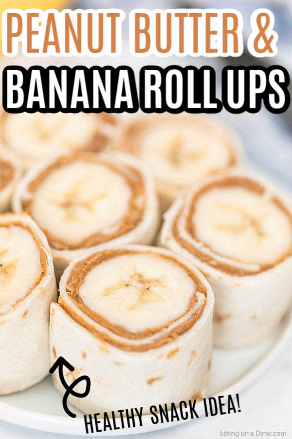 You have to try this easy Banana Peanut Butter Roll ups for an easy after school snack. These 3 ingredient banana peanut butter rolls are always a favorite!