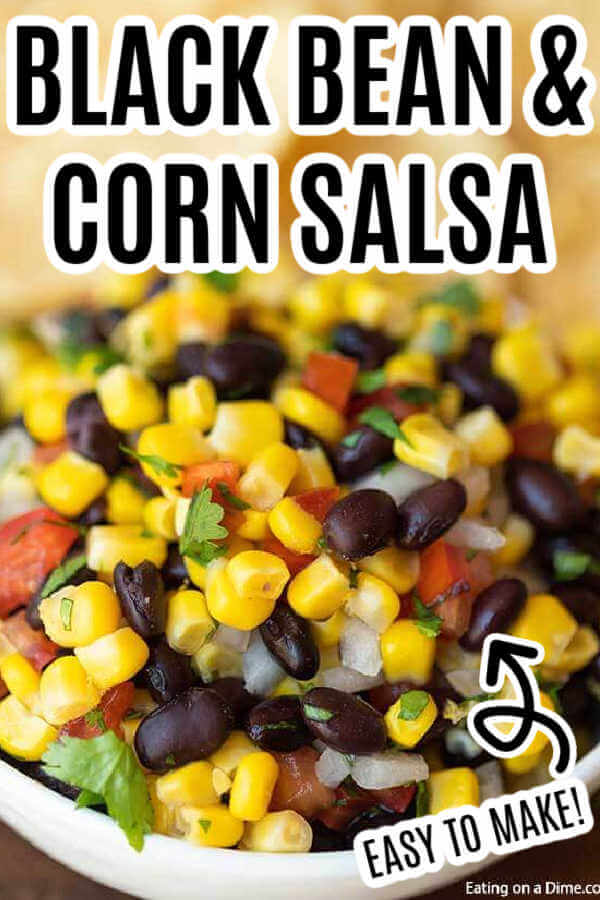 Try this easy Black bean salsa for a delicious dip or topping idea sure to be a hit. With just a few ingredients, black bean corn salsa recipe is easy.
