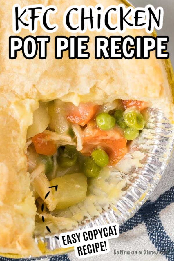 Copycat KFC Chicken Pot Pie is a fun and tasty dinner idea. These are fun mini chicken pot pies that you can easily reheat for a quick meal.#eatingonadime #copycatrecipes #chickenpotpies #kfcchickenpotpie #easydinnerrecipes 