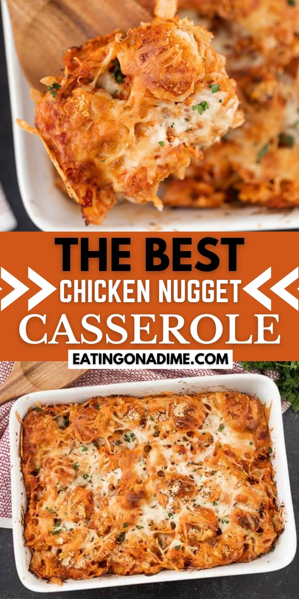 You have to try this easy chicken nugget casserole recipe. It is so fun and very easy to make. This chicken nugget casserole is perfect for your next family movie night. This is one of my favorite chicken nugget recipes.  It tastes just like a lazy day chicken parmesan casserole! #eatingonadime #chickenrecipes #chickennuggetrecipes #casserolerecipes 