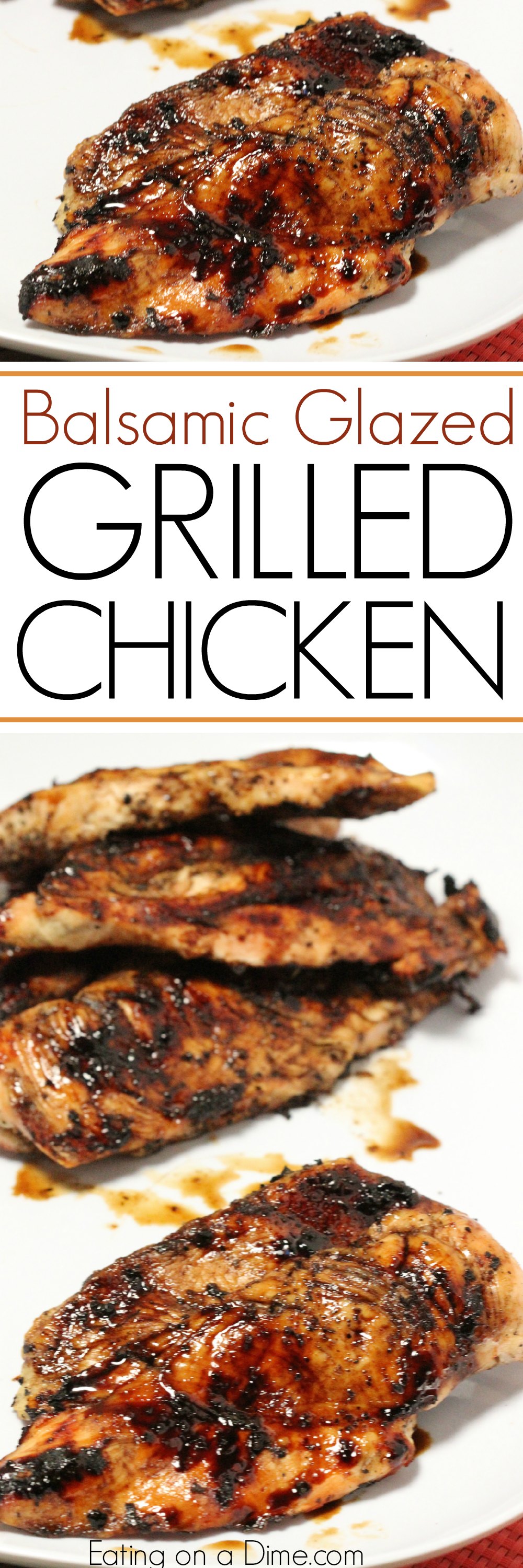 Grilled Balsamic Glazed Chicken - Eating on a Dime