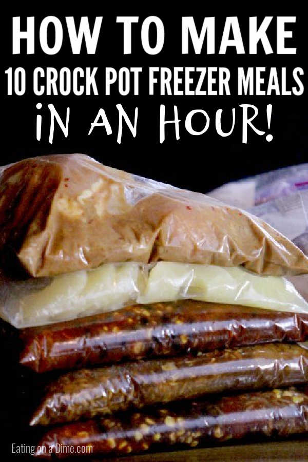 Check out this fun set of 10 crock pot Make ahead Meals that you can make in under an hour. These easy Make ahead Meals are easy to make and freeze great. Learn how to make freezer meals in under 1 hour.  You’ll be surprised how easy it is to make crock pot freezer meals.  #eatingonadime #freezermeals #crockpotrecipes #freezercooking 
