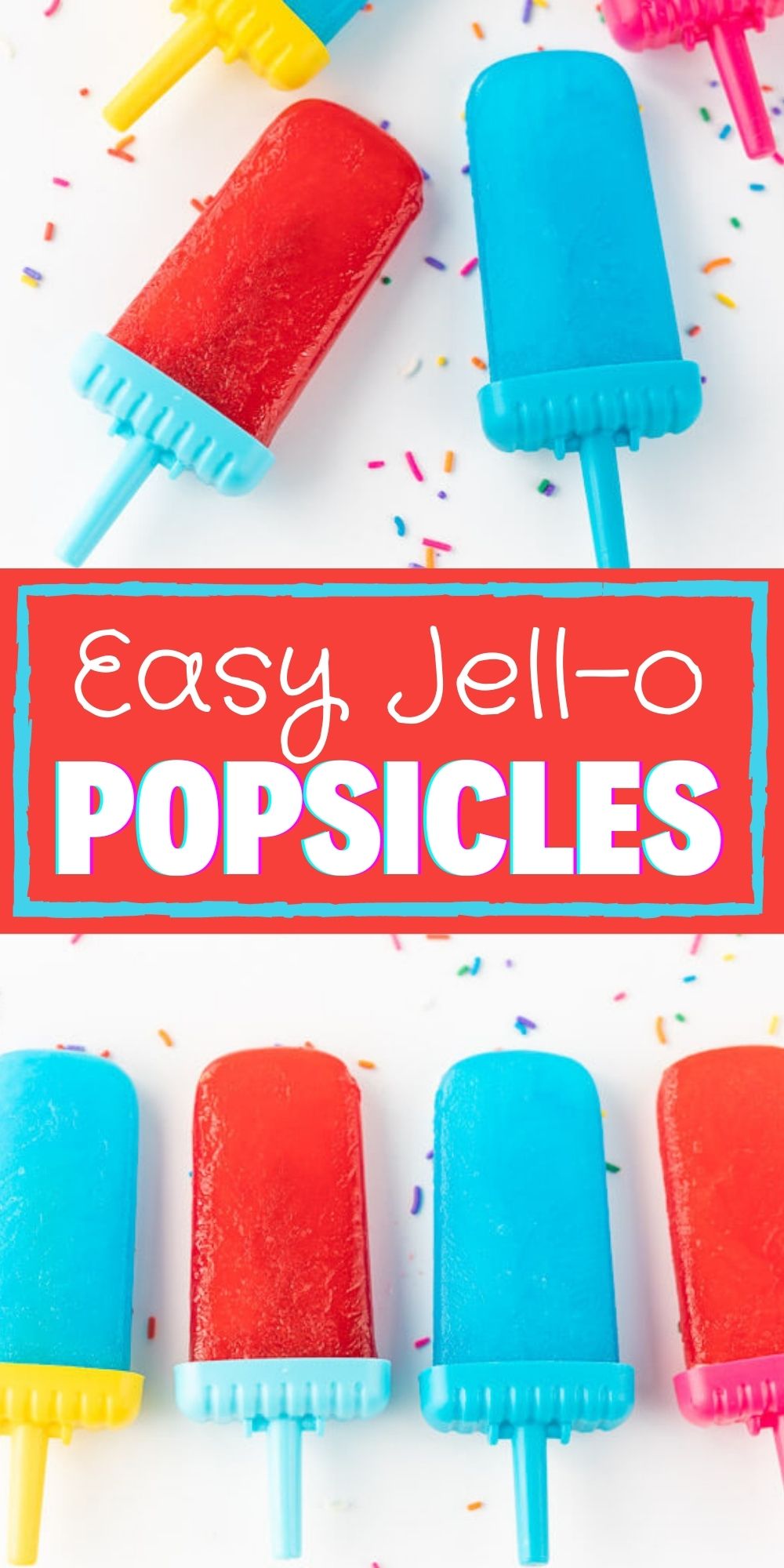 Easy to make jell-o popsicles. How to make popsicles easily with Jell-O that kids love. These homemade popsicles are delicious and they do not drip! The best DIY Popsicles.  This is the best popsicle recipes.  Learn how to make these frozen jello pops.  Everyone loves these Jello Ice pops.  #eatingonadime #jellorecipes #popsiclesrecipes #dessertrecipes 

