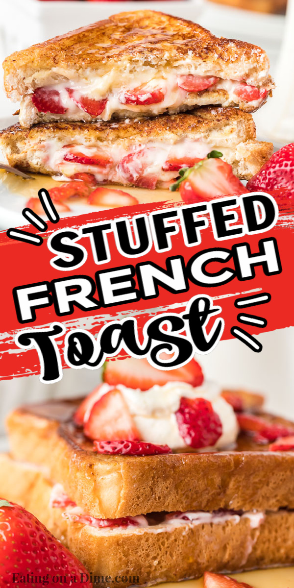 This stuffed French toast with strawberry and cream cheese is easy to make and the best stuffed French toast recipe. Learn how to make this easy strawberry, homemade stuffed French toast cream cheese recipe. This recipe easy is one of my favorite breakfast recipes! The filling in this stuffed French toast is packed with flavor and makes this French toast amazing! #eatingonadime #frenchtoastrecipes #breakfastrecipes #easyrecipes 