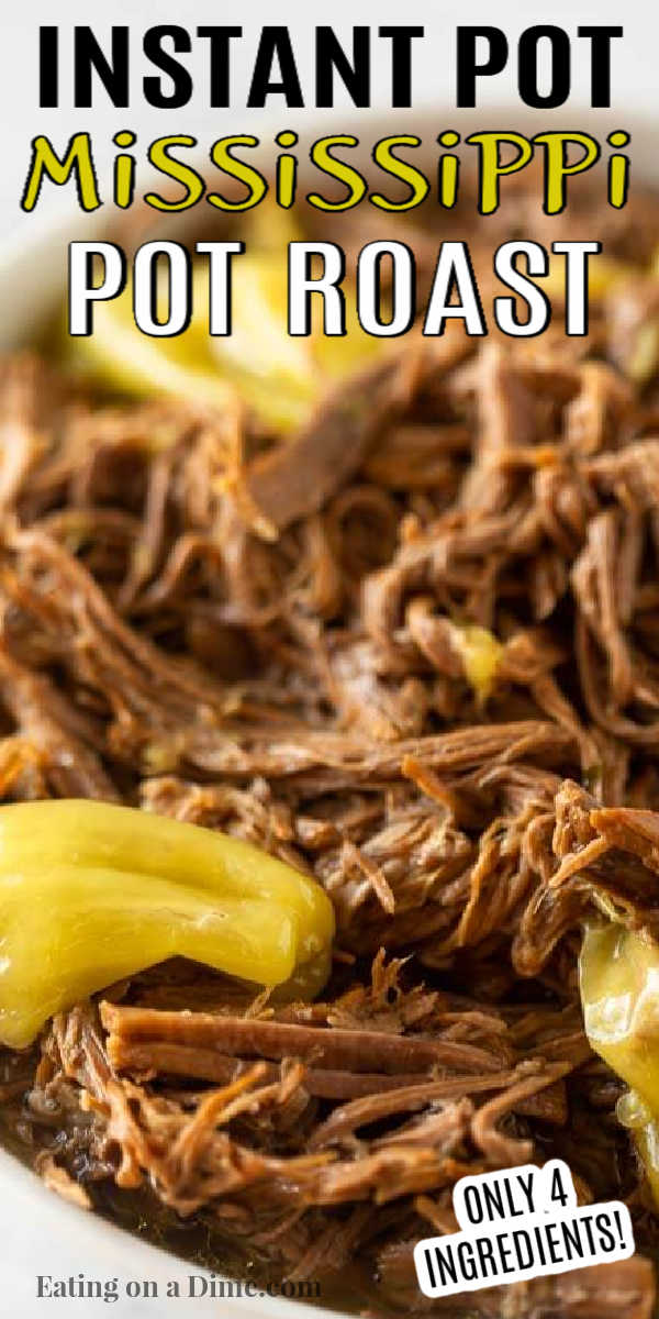 This instant pot Mississippi roast recipe is easy to make with only 4 ingredients. You will love this instant pot Mississippi roast beef than can be made from frozen and is great if you’re following a low carb or keto diet. My entire family love this Mississippi beef roast made in an electric pressure cooker! #eatingonadime #instantpotrecipes #beefrecipes #mississippiroast 