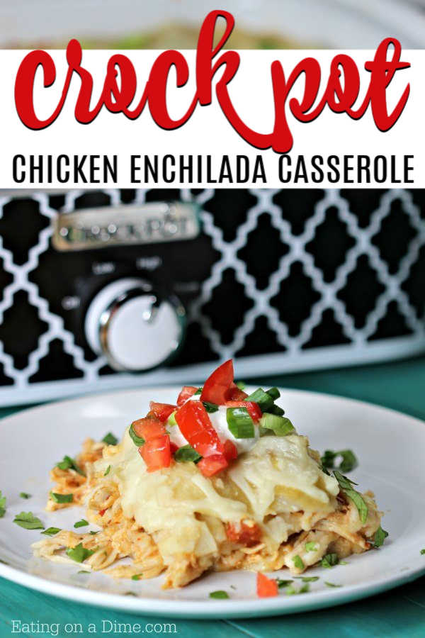 If you love easy recipes like I do, Try this super easy Crock Pot Chicken Enchilada Casserole Recipe. Your favorite healthy enchilada recipe layered and cooked in a crock pot! You'll love this easy Mexican meal with corn tortillas and green enchilada sauce. #eatingonadime #mexicanrecipes #dinnerrecipes #enchiladarecipes 