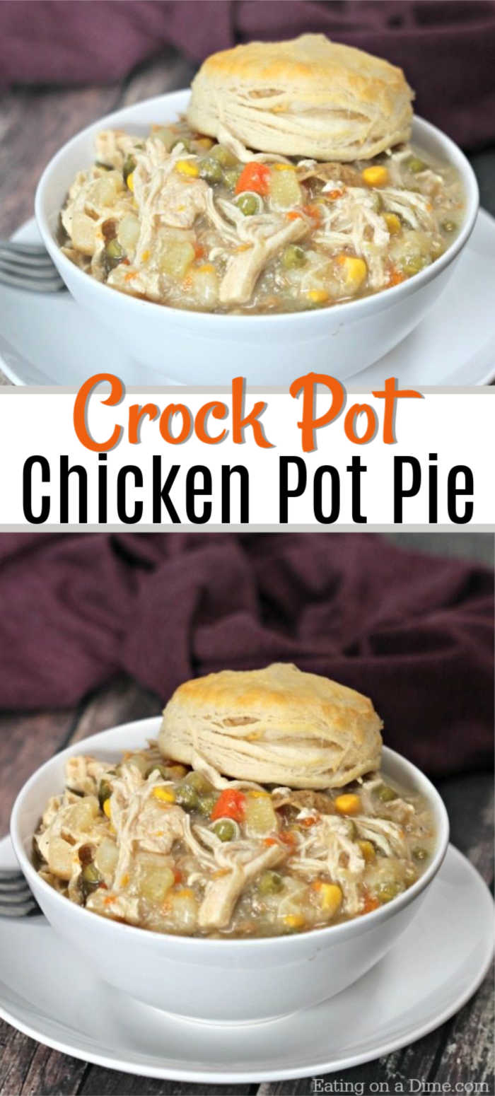 The Best Crock pot Chicken Pot Pie Recipe - Easy Chicken Pot Pie!