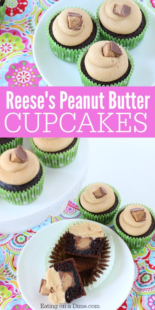You are going to go love Chocolate peanut butter cupcakes recipe and the peanut butter frosting. There is a peanut butter cup in every bite. You will love this easy Reese’s Cupcake recipe.  They are easy to make and everyone will love them too! #eatingonadime #cupcakerecipes #reesesrecipes #chocolaterecipes 
