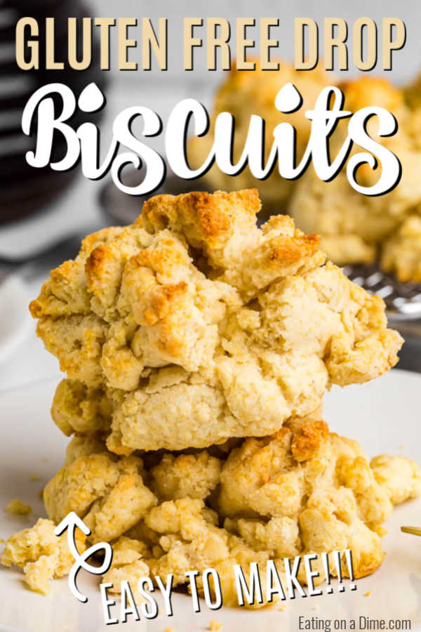 These simple gluten free biscuits will be your new go-to recipe! No one will even miss the gluten. Since they're drop biscuits, you know they're easy!op Biscuits Recipe is the best with almond flour! This recipe is the easiest and it’s quick - ready in only 20 minutes! #eatingonadime #glutenfreerecipes #biscuitrecipes