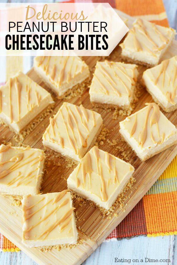 Peanut Butter Cheesecake Recipe will be a hit. Try Easy Peanut Butter Cheesecake Bites Recipe. Mini Peanut Butter Cheesecake bars make the perfect dessert! Everyone will love these easy to make cheesecake bites! #eatingonadime #dessertrecipes #cheesecakerecipes 