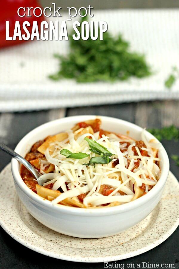 Crock pot Lasagna soup recipe - Easy Lasagna Soup crock pot recipe