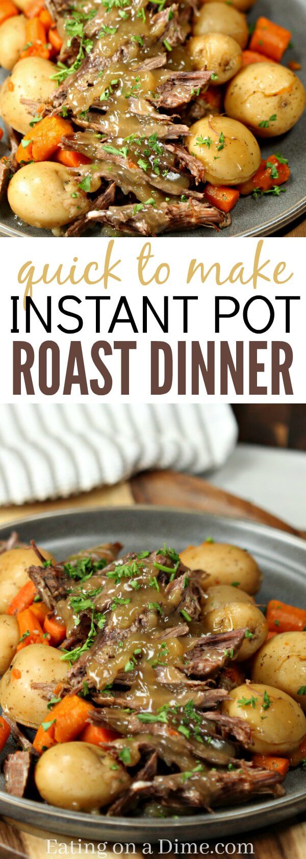 This Instant Pot Roast Dinner Recipe is amazing! It is truly the best Pressure Cooker Pot Roast Dinner recipe. The gravy is so delicious. You will see why it's the Best Pot Roast Recipe for the Instant Pot. The veggies are packed with flavor! Yum! 