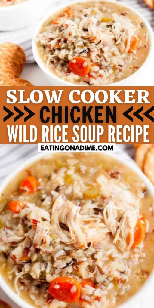 Crockpot chicken wild rice soup is an easy toss and go meal. Tender chicken and flavorful rice make a hearty soup sure to satisfy everyone and it’s easy to make in a slow cooker.  Everyone will love this chicken and wild rice soup recipe.  #eatingonadime #crockpotrecipes #souprecipes #chickenrecipes 
