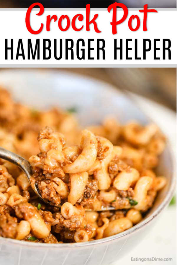Crock Pot Hamburger Helper Recipe Homemade Hamburger Helper