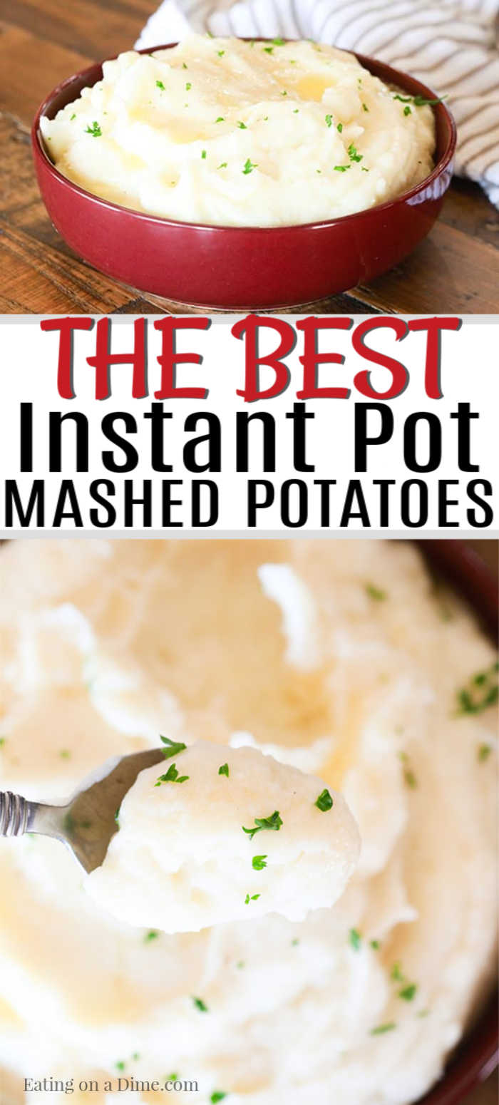 These instant pot mashed potatoes are easy. You'll love this pressure cooker mashed potatoes recipe made with russet or yukon gold. No drain is needed! #eatingonadime #instantpotrecipes #mashedpotatoes