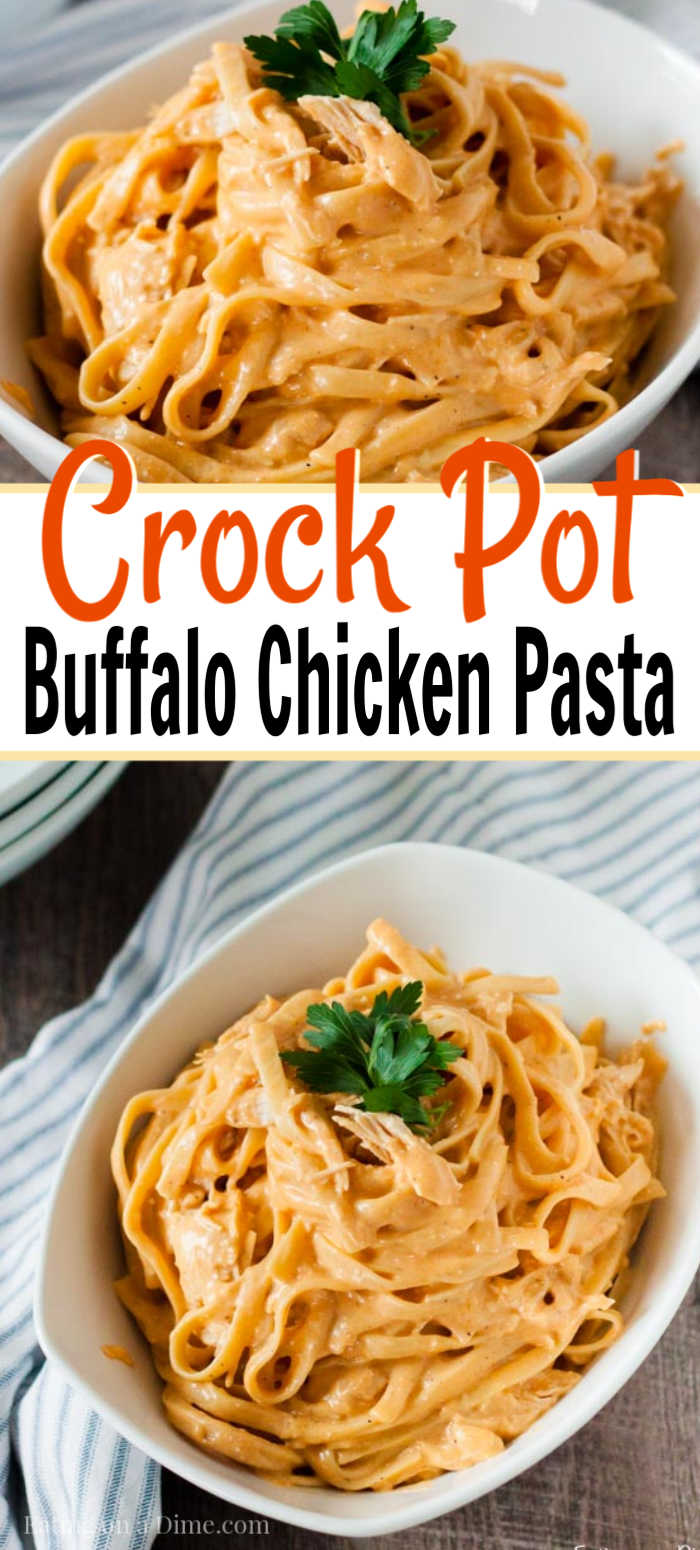 Crockpot Buffalo Chicken Pasta is absolutely delicious with tons of buffalo flavor. Everyone will love this creamy pasta with buffalo sauce in the slow cooker. #eatingonadime #buffalochicken #pastarecipe 