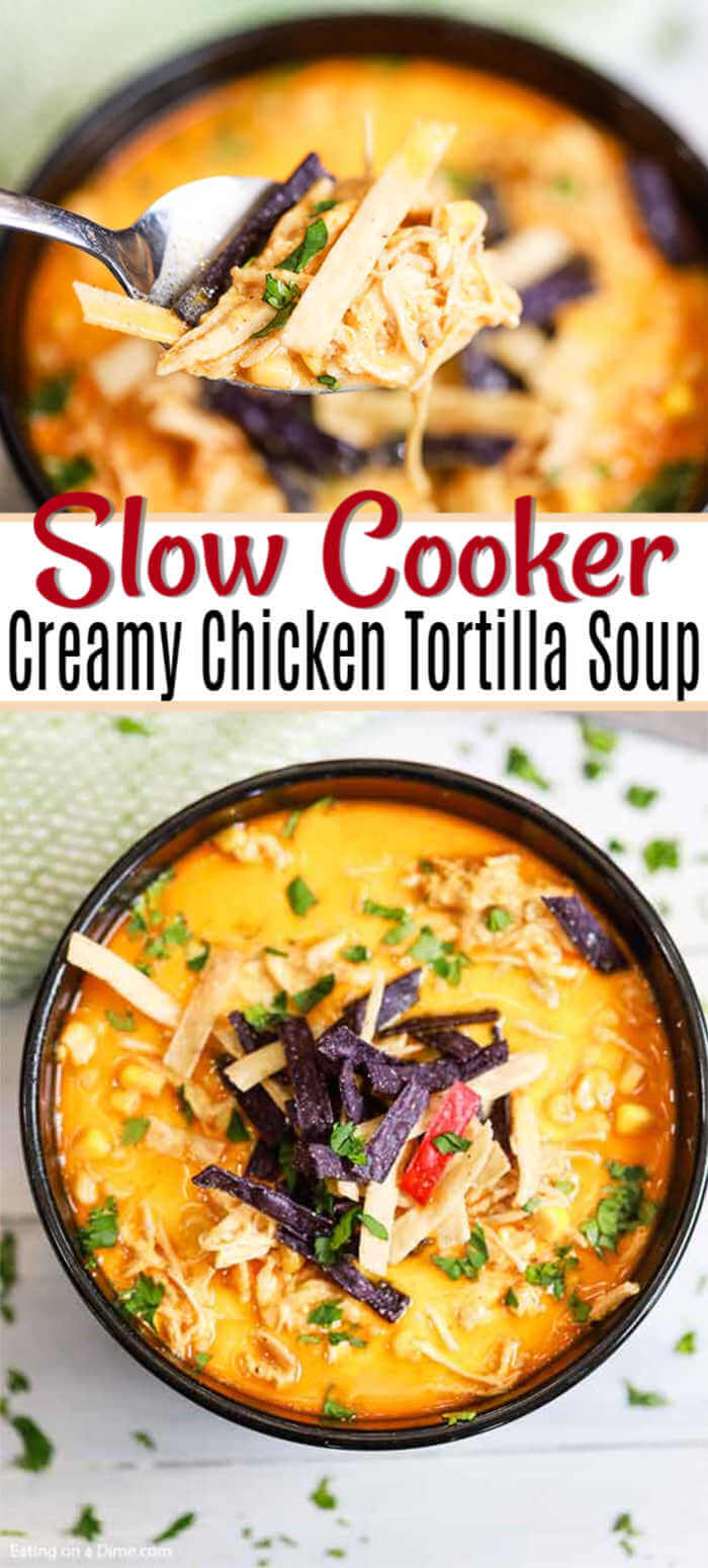 Slow Cooker Creamy Chicken Tortilla Soup Recipe is the best comfort food. Tons of chicken in a creamy broth with Mexican flavor make this soup a hit. This crock pot creamy chicken tortilla soup is easy to make and packed with tons of flavor too! #eatingonadime #souprecipes #chickenrecipes #crockpotrecipes 
