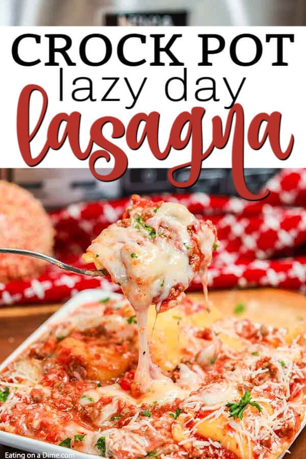 Crock Pot Lasagna Recipe Easy Slow Cooker Lazy Day Lasagna Recipe