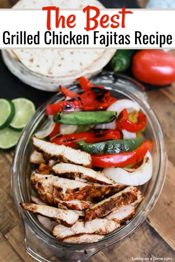 Everything is maded on the grill for these quick and easy grilled chicken fajitas with peppers and onions made with fajita seasonings. 