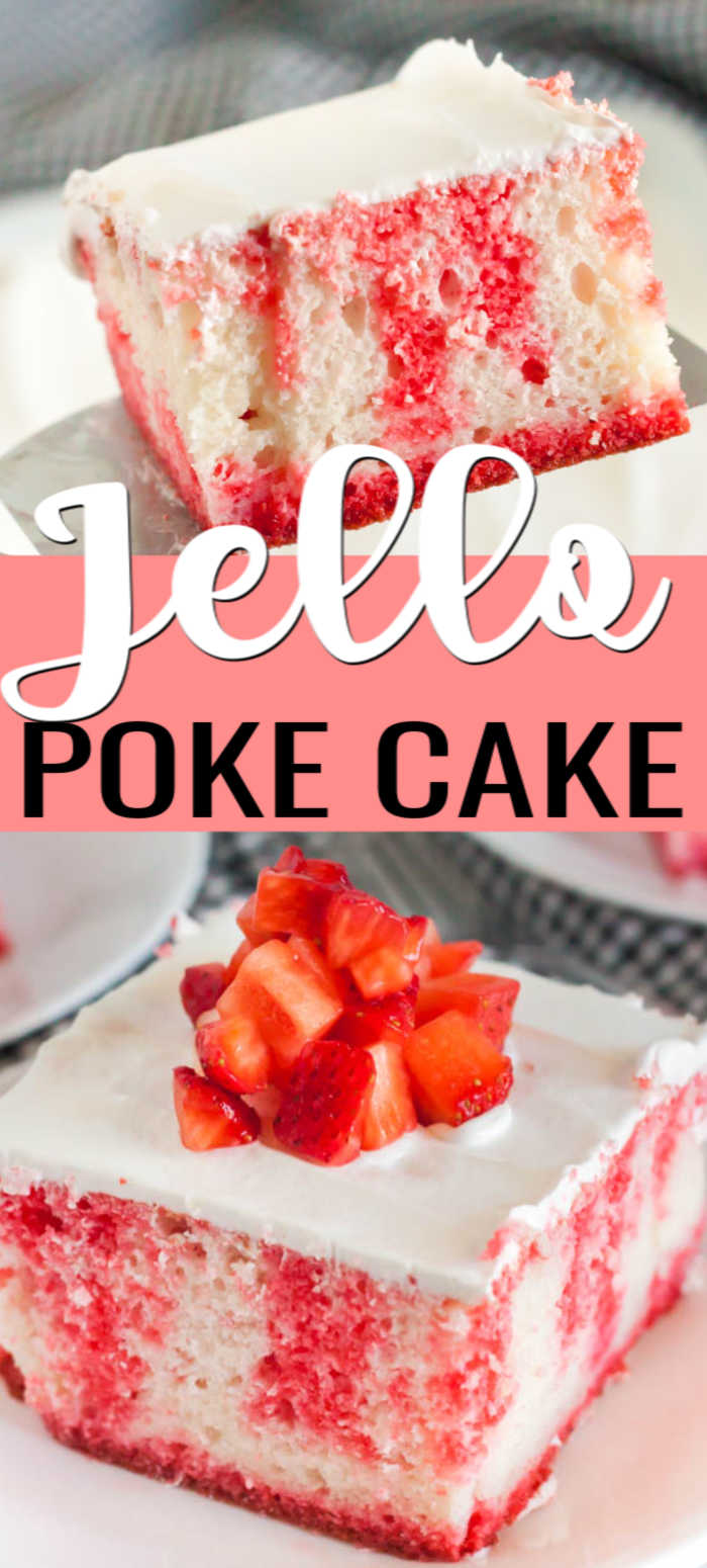 Jello Poke Cake Recipe is the perfect dessert to bring to family gatherings, holidays and more. With just a few ingredients, this cake is so easy to make. 