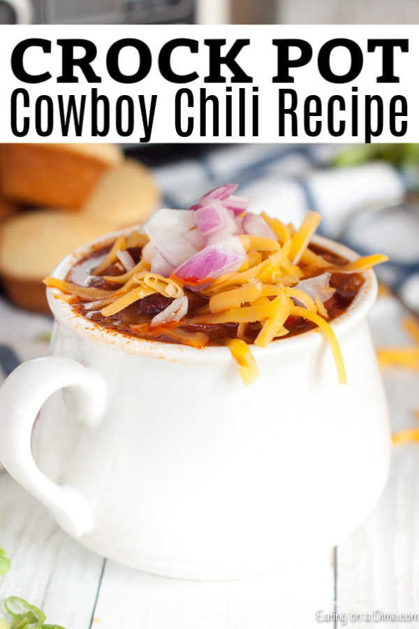Cowboy Chili is a crock pot. 