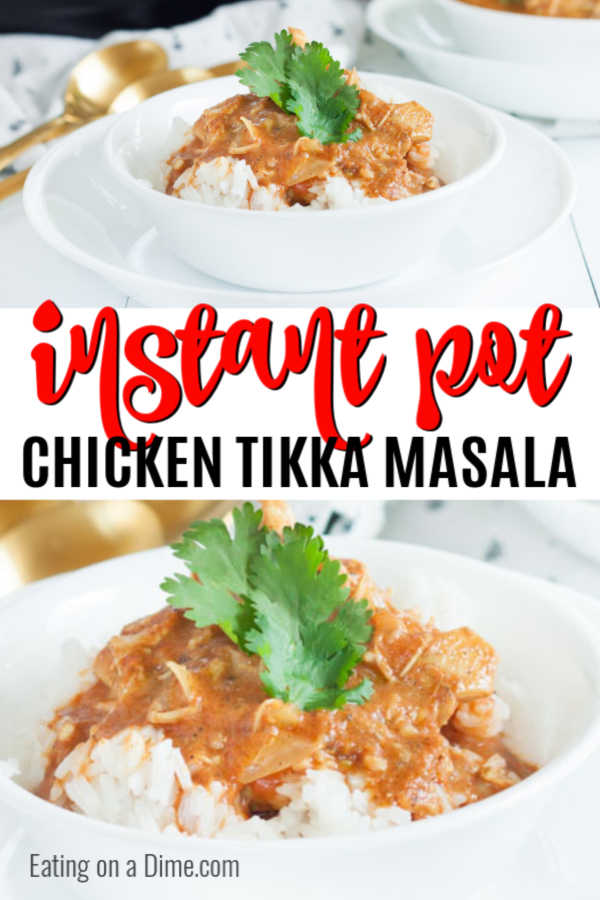 Enjoy Instant Pot Tikka Masala Recipe in just 20 minutes for an easy meal. Pressure cooker tikka masala is packed with flavor. 