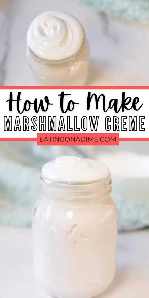 This Marshmallow Creme Recipe is easier to make than you think. Why buy your own marshmallow cream when you create it at home for less! You will love this homemade marshmallow creme recipe. #eatingonadime #homemade #marshmallowcreme 
