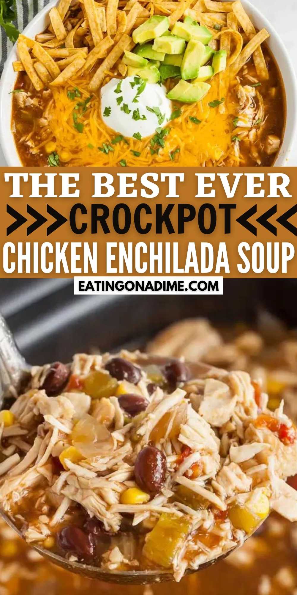 Crockpot Chicken Enchilada Soup Recipe is one of my favorite go-to soup recipes for busy weeknights that is healthy too. This soup has everything you need for a great dinner and it’s easy to make too.  Everyone loves this Mexican Slow Cooker soup recipe. #eatingonadime #souprecipes #crockpotrecipes #slowcookerrecipes #mexicanrecipes 

