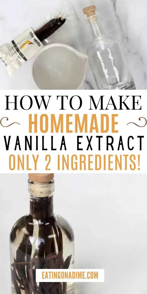 Learn how to make vanilla extract at home with vodka. Homemade vanilla extract only takes 2 ingredients and 4 steps. It's easy to make and tastes amazing! DIY vanilla extract is easy to do and tastes better than store bought too!  #eatingonadime #DIY #vanillaextract #homemadevanilla 
