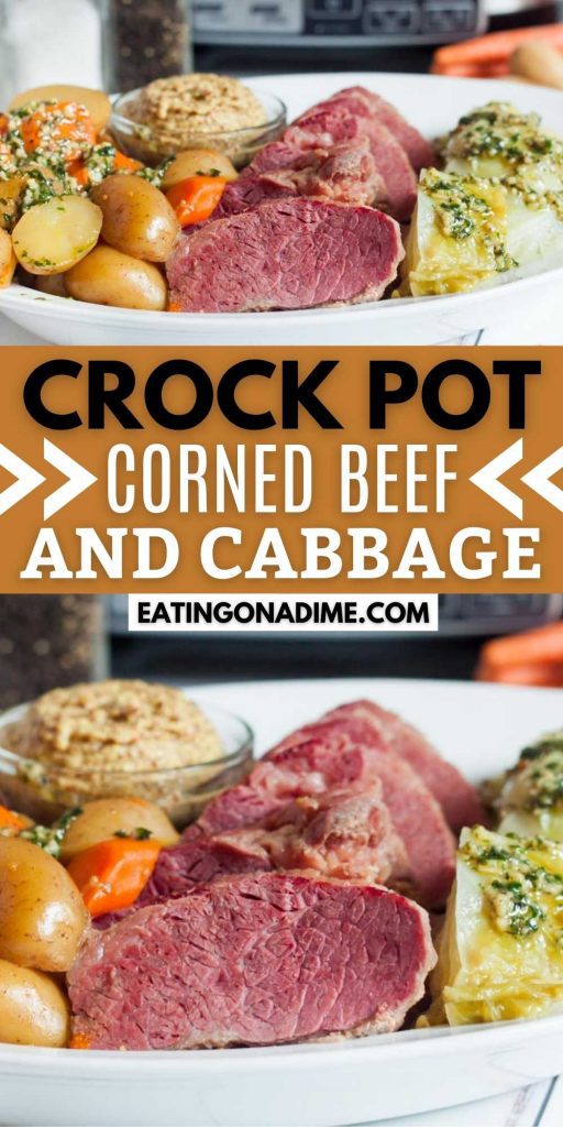 Learn how to make traditional Crock pot corned beef and cabbage that is so tender and flavorful. Everything you need for a great meal is in the slow cooker. You are going to love this easy crock pot dinner.  This simple meal is perfect for St. Patrick’s Day!  #eatingonadime #cornedbeef #beefrecipes #crockpotrecipes #slowcookerrecipes #easydinners 
