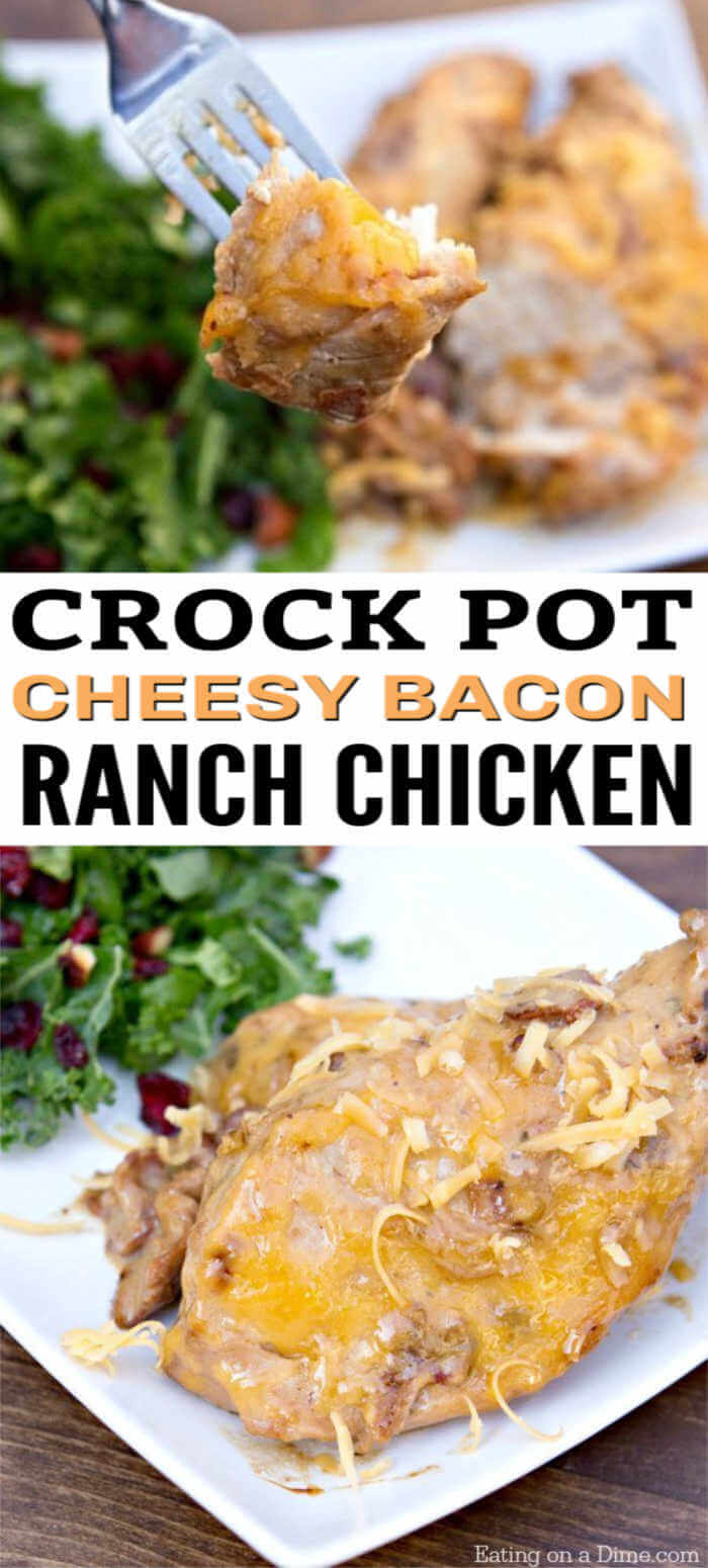 Try this easy Crock Pot Cheesy Bacon Chicken Recipe. It is simple and packed with flavor. You will be shocked how delicious this Ranch Bacon Chicken crock pot recipe is! #eatingonadime #crockpotrecipes #dinnerrecipes 