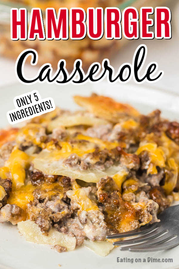 Hamburger potato casserole recipe - easy hamburger casserole