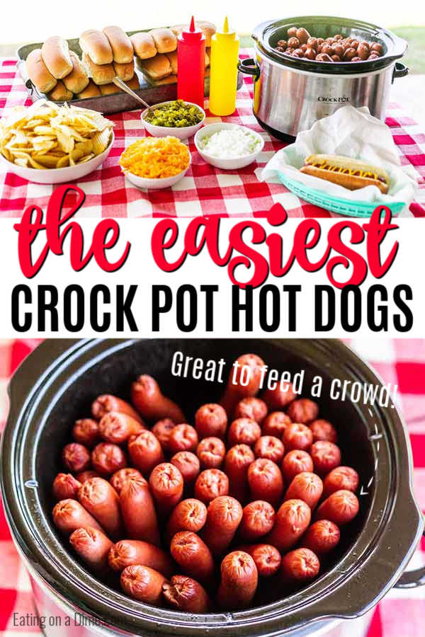 Crock Pot Hot Dogs are so easy and perfect for parties and to feed a crowd. The slow cooker does all of the work and the hot dogs stay warm. It is easy! Learn how to cook hot dogs in a crock pot.  It’s the best way for a party! #eatingonadime #crockpotrecipes #hotdogrecipes #slowcookerrecipes 
