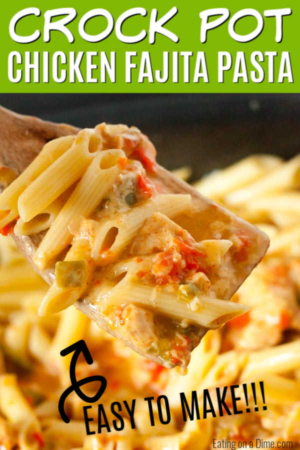 Crock pot chicken fajita pasta recipe is an easy one pot meal that has everything you need for a delicious dinner. If you love fajitas, this creamy pasta will be a hit and the crockpot does all of the work to make Chicken Fajita Pasta Recipe. Chicken Fajita Pasta is frugal and your family will love chicken fajita pasta creamy and delicious. #eatingonadime #crockpotchickenfajitapastarecipe
