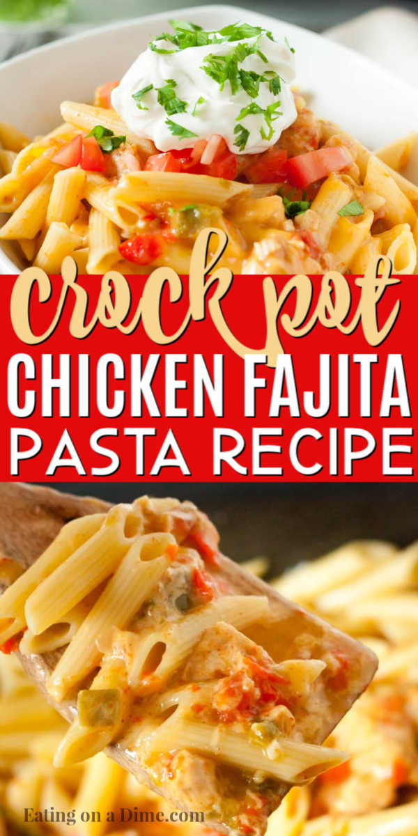 Crock pot chicken fajita pasta recipe is an easy one pot meal that has everything you need for a delicious dinner. If you love fajitas, this creamy pasta will be a hit and the crockpot does all of the work to make Chicken Fajita Pasta Recipe. Chicken Fajita Pasta is frugal and your family will love chicken fajita pasta creamy and delicious. #eatingonadime #crockpotchickenfajitapastarecipe
