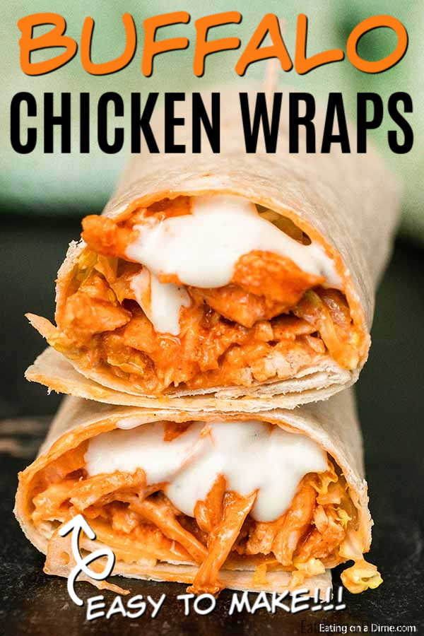 Make this delicious Buffalo chicken wrap recipe in just 5 minutes! Lots of buffalo flavor and ranch make buffalo chicken wraps recipes spicy and delicious. Try buffalo chicken wraps healthy and easy. Top with shredded lettuce and enjoy! #eatingonadime #buffalochickenwraprecipe