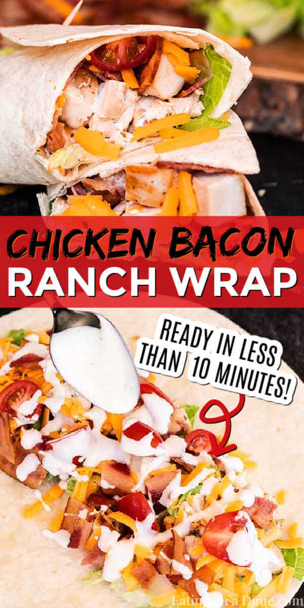 Bacon ranch chicken wrap has everything you need for a delicious and healthy meal. Ranch and bacon fans will go crazy over these chicken wraps and it's ready in minutes! Try making bacon ranch chicken wrap with tortillas for the best lunch ideas and so easy. #eatingonadime #baconranchchickenwrap 