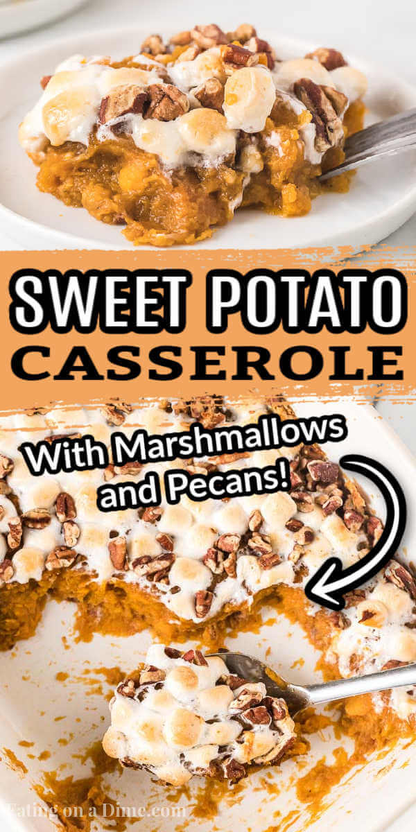 There isn't anything more classic than delicious Sweet potato casserole. Layers of sweet potatoes topped with marshmallows and with pecans make this so tasty. This easy recipe with marshmallows and pecans is one of the best Thanksgiving recipes. #eatingonadime #*sweetpotatocasserole 