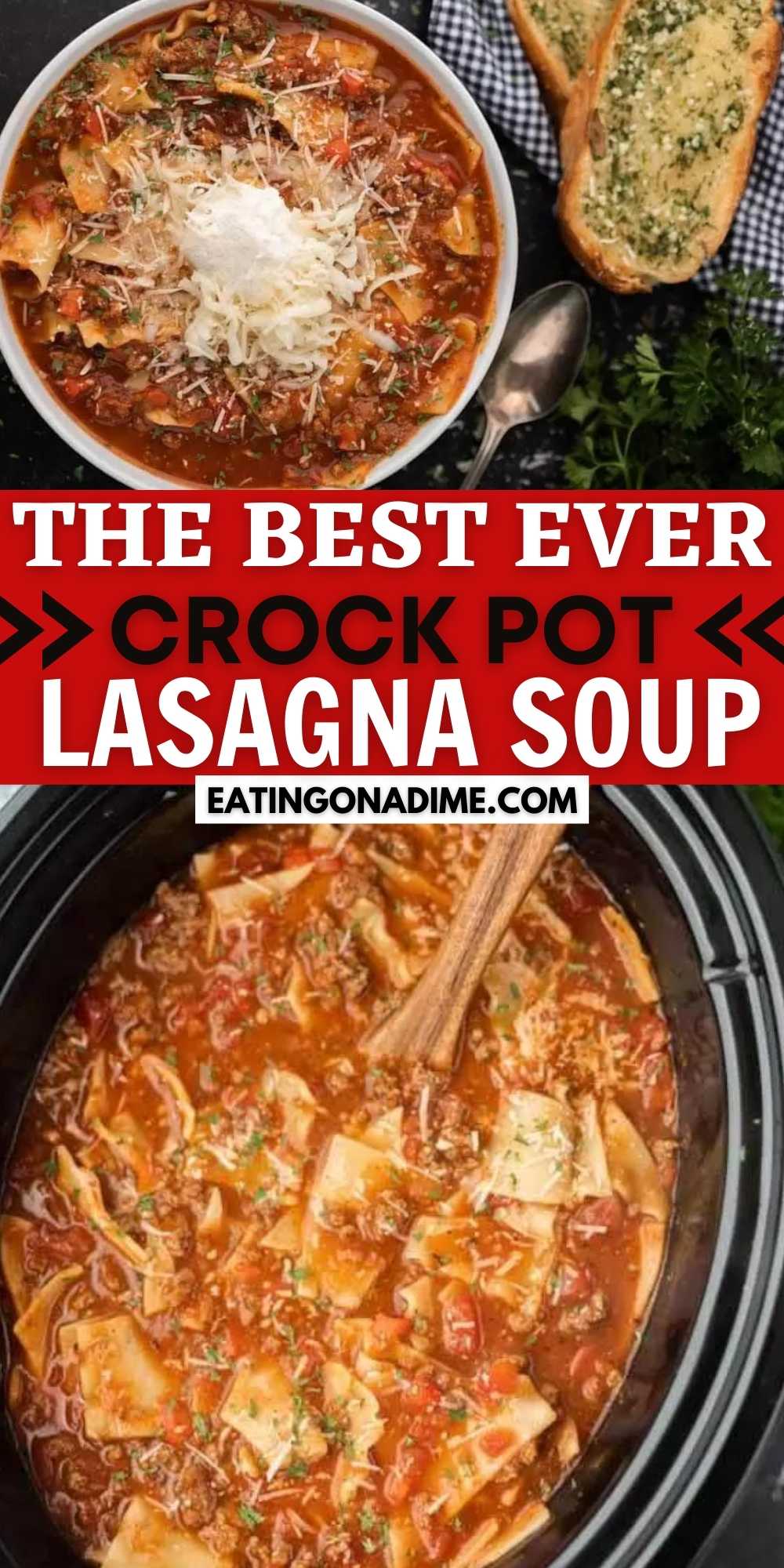 You have to try this easy crock pot lasagna soup recipe! A lasagna soup recipe that tastes just like lasagna without all the work. Plus it’s super easy to make in a slow cooker!  This is one of my favorite soup recipes! #eatingonadime #crockpotrecipes #souprecipes #slowcookerrecipes 
