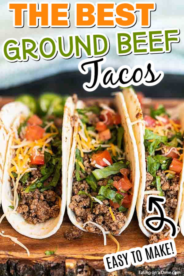 All you need is 3 ingredients to make the best ground beef tacos recipe. Enjoy the best tacos in minutes with this easy to make skillet recipe. Authentic Mexican Ground Beef Taco Meat is ready in minutes for one of the easiest recipes. #eatingonadime #groundbeeftacos #easy