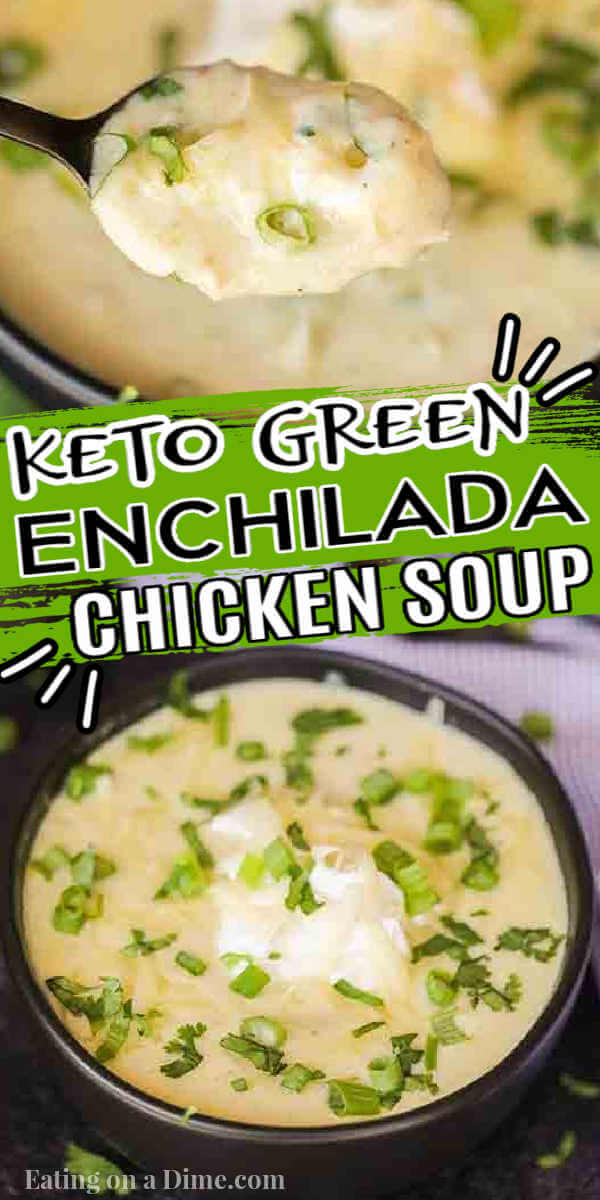 Easy Keto green chicken enchilada soup takes just minutes to make. Green enchilada sauce, cheese, chicken and more make this soup creamy and delicious. Keto Green Enchilada Chicken Soup recipe is easy and healthy for the best green chicken enchilada soup. Make Keto Slow Cooker Mexican Soup on the stove top in just 20 minutes. #eatingonadime #ketogreenchickenenchiladasoup #keto #lowcarb #greenchickenenchiladasoupketo